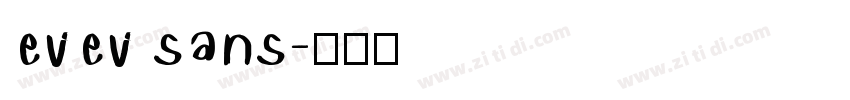 evev sans字体转换